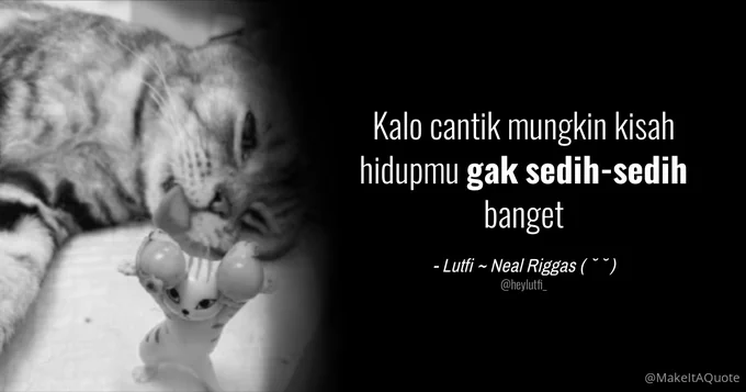 Illustration of @heylutfi_'s original tweet displaying their profile picture and the text: Kalo cantik mungkin kisah hidupmu gak sedih-sedih banget