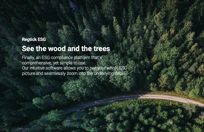 See the wood and the trees with Regtick's ESG SaaS platform