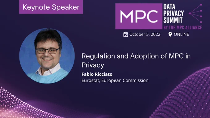 MPC Data Privacy Summit keynote #2 - Fabio Ricciato from Eurostat, European Commission