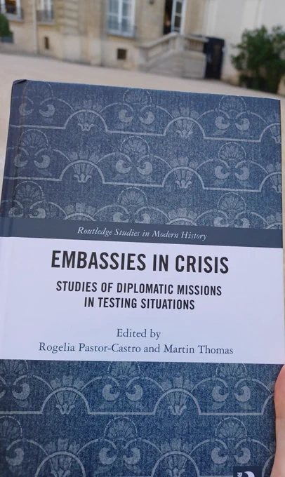 Cover of the Embassies in Crisis book edited by Rogelia Pastor-Castro and Martin Thomas. Photo taken at the entrance of the British ambassador's residence in Paris.