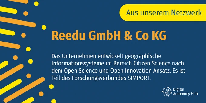 Reedu GmbH & Co KG - Das Unternehmen entwickelt geographische Informationssysteme im Bereich Citizen Science nach dem Open Science und Open Innovation Ansatz. Es ist Teil des Forschungsverbundes SIMPORT. 