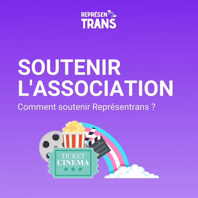 Soutenir l'association
Comment soutenir Représentrans?