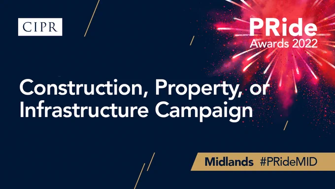 CIPR and PRide Awards logo. Construction, Property, or Infrastructure Campaign. Midlands Region.