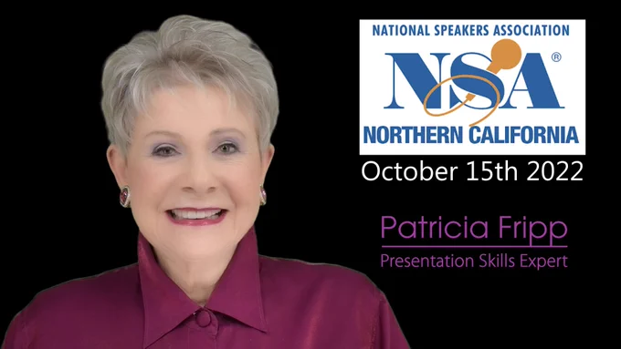 Photo of Patricia Fripp, presentation skills expert, Oct 15, 2022 event, National Speakers Association Northern California 
