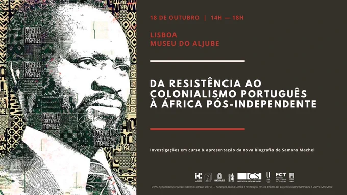 Cartaz do encontro "Da Resistência ao Colonialismo Português à África Pós-Independente". 18 de Outubro de 2022, das 14 às 18 horas, no Museu do Aljube, em Lisboa.