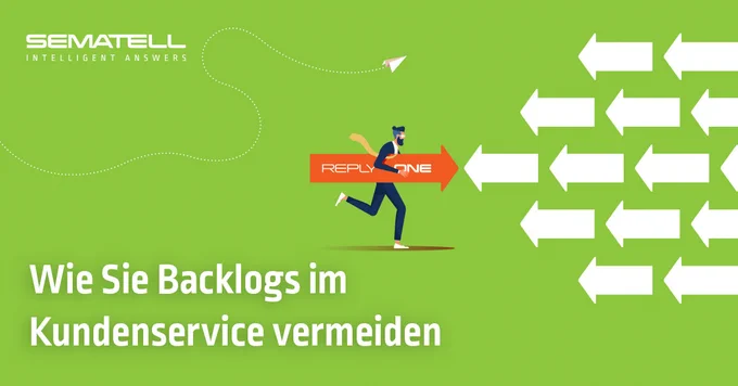 Wie Sie Backlogs im Kundenservice vermeiden