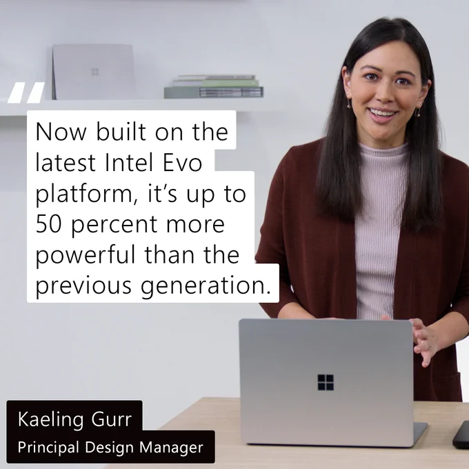Picture of a person with quote text that reads, “Now built on the latest Intel Evo platform, it’s over 60% more powerful than the previous generation.”
