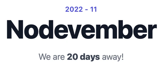 We are 20 days away from the start of Nodevember