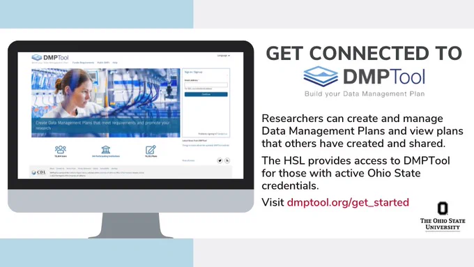 Get connected to DMPTool Build your Data Management Plan

Researchers can create and manage Data Management Plans and view plans that others have created and shared.

The HSL provides access to DMPTool for those with active Ohio State credentials.

Visit dmptool.org/get_started

The Ohio State University