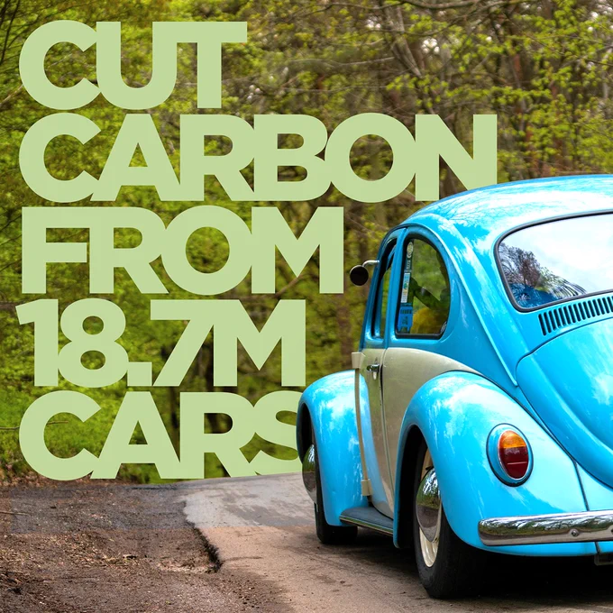 An image of a car, which reads: Cut Carbon from 18.7 million cars.