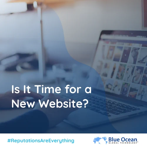 Is it time for a new website - Blue Ocean Global Technology