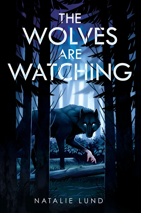 Book cover for THE WOLVES ARE WATCHING.