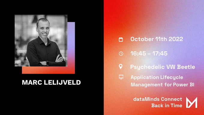 Marc Lelijveld will present at #dataMindsConnect on Tuesday October 11th 2022.