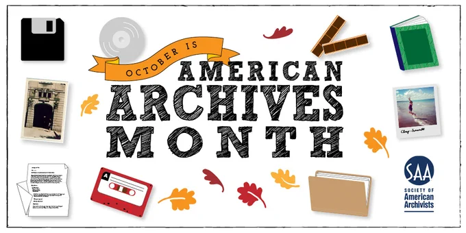 A banner celebrating American Archives Month, showing various storage media and documents found in archives.