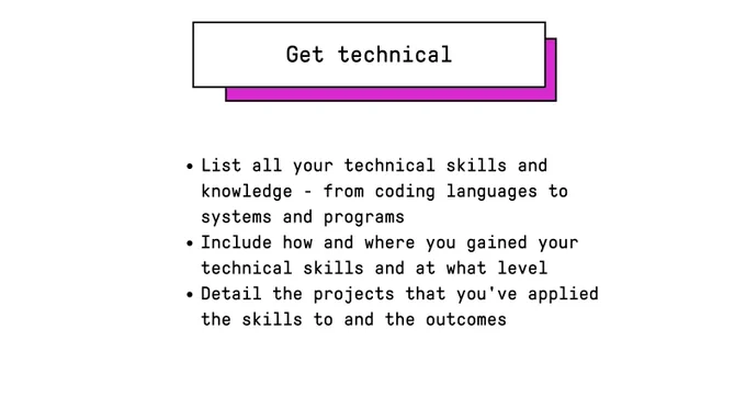 Get technical. List your technical knowledge and put this first