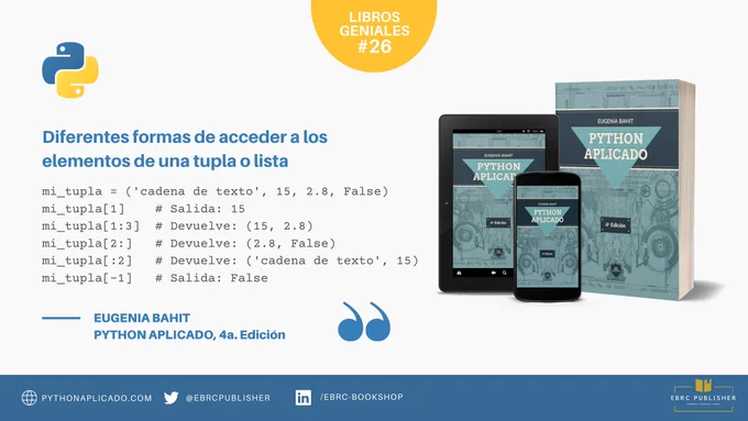 Diferentes formas de acceder a los elementos de una tupla o lista:

mi_tupla = ('cadena de texto', 15, 2.8, False)
mi_tupla[1]    # Salida: 15
mi_tupla[1:3]  # Devuelve: (15, 2.8) 
mi_tupla[2:]   # Devuelve: (2.8, False) 
mi_tupla[:2]   # Devuelve: ('cadena de texto', 15) 
mi_tupla[-1]   # Salida: False

—Eugenia Bahit (@EugeniaBahitOK)
en Python Aplicado, 4a. Edición
www.pythonaplicado.com