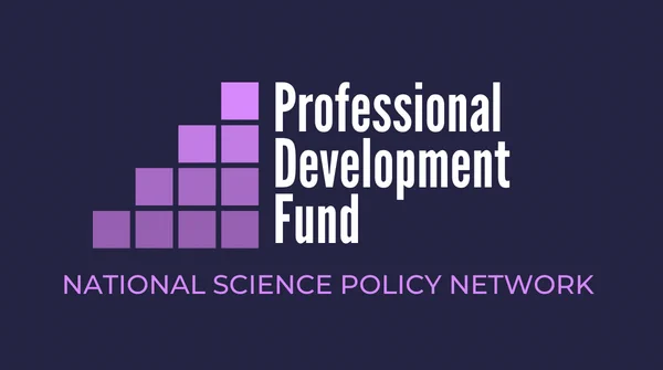 The words Professional Development Fund next to a staircase made of purple blocks. National Science Policy Network.