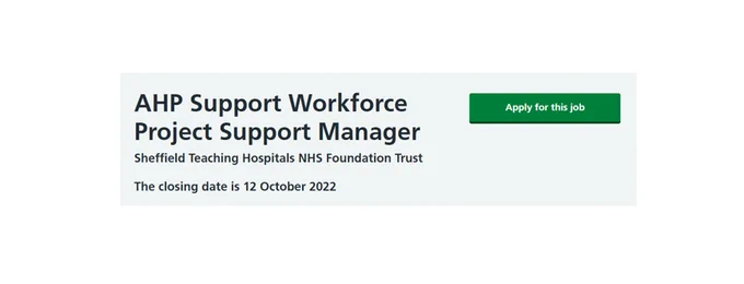 AHP Support Workforce Project Support Manager with a closing date of 12 October 2022.