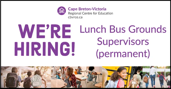 CBVRCE Logo at top. Text reads: We're Hiring! Lunch Bus Grounds Supervisors (permanent). Images of students in school settings. 