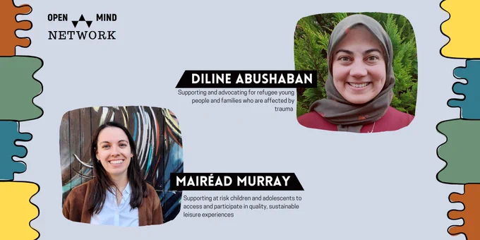 Announcement of teachmeet speakers "Diline Abushaban: Supporting and advocating for refugee young people and families who are affected by trauma. Mairéad Murray: Supporting at risk children and adolescents to access and participate in quality, sustainable leisure experiences"
