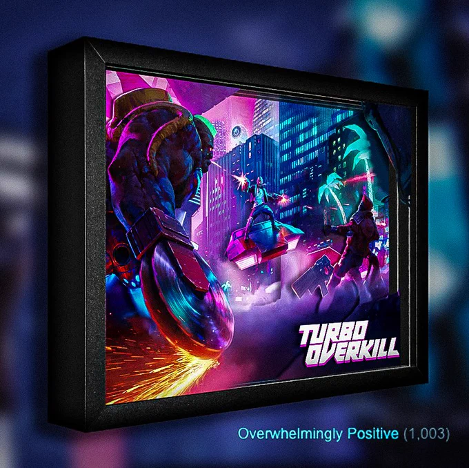 A Shadowbox featuring artwork from Turbo Overkill.  A bad dude with a circular chainsaw arm creates sparks from having the blades strike the ground.  Johnny Turbo, the main character of Turbo Overkill, stands on-top of his Hover-Car blasting enemies.  And a lesser bad dude drops his features, as he is struck by the amazing good looks that Johnny Turbo has.  The background features the city of Paradise & features the Turbo Overkill logo in the bottom right.  Behind the Shadow Box is a blurred Paradise City.  Finally, in the bottom right of the image shows over 1,000 Overwhelmingly Positive (1,003) Steam Reviews.