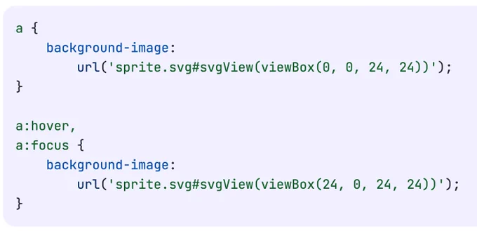 a {
  background-image: url('sprite.svg#svgView(viewBox(0, 0, 24, 24))');
}

a:hover,
a:focus {
  background-image: url('sprite.svg#svgView(viewBox(24, 0, 24, 24))');
}
