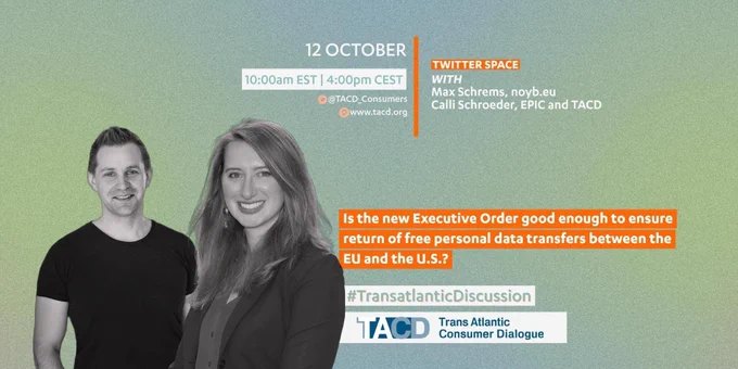 Poster for event on transatlantic data flows. Picture of Max Schrems and Calli Schroeder, who will discuss at event. Wednesday at 16:00 CET / 10 AM Eastern Time. 