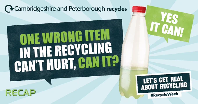 Image: Plastic bottle one third full of liquid. Text: One wrong item in the recycling can't hurt, can it? Yes it can! Let's get real about recycling.