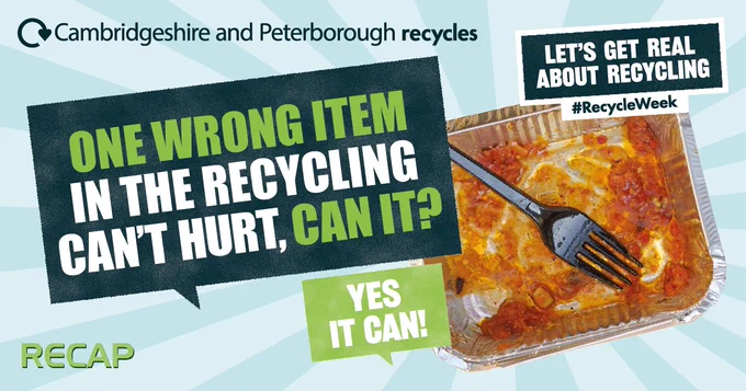 Image: metal takeaway tray with curry leftovers and plastic fork in it. Speech bubbles. Text: One wrong item in the recycling can't hurt, can it? Yes it can! Let's get real about recycling.