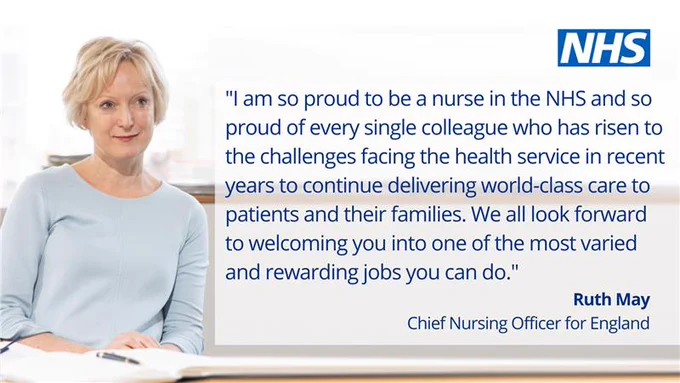 Photo of Chief Nursing Officer for England Ruth May with a quote that reads: "I am so proud to be a nurse in the NHS and so proud of every single colleague who has risen to the challenges facing the health service in recent years to continue delivering world-class care to patients and their families. We all look forward to welcoming you into one of the most varied and rewarding jobs you can do."