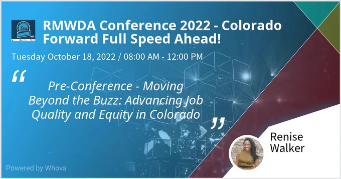 Renise Walker session promotional image "Advancing Job Quality and Equity in Colorado"