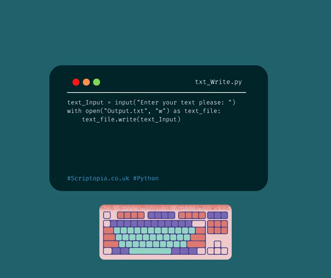 Write to text file in Python, more at https://scriptopia.co.uk/