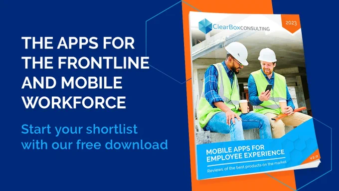 The apps for the frontline and mobile workforce. Start your shortlist with our free download. Report cover shows two workers in hard hats sat in a building site using a mobile phone.