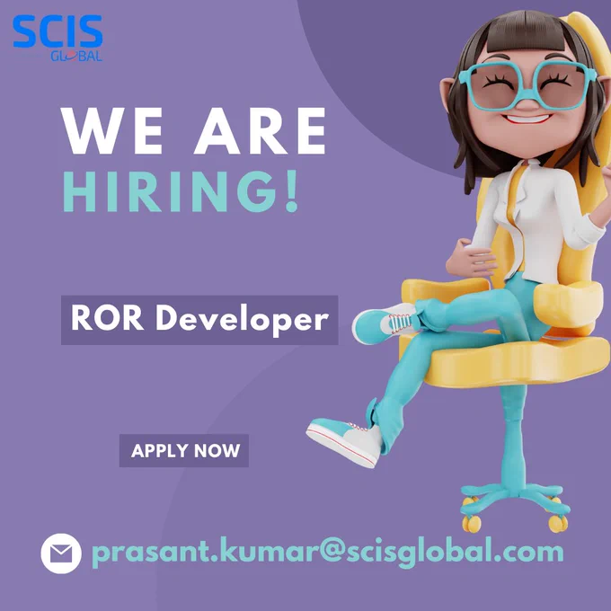 Hello All..
Greetings !!
SCIS Global is hiring....
Apply : https://bit.ly/3iqMbJP

• Post : ROR Developer

• Skills : Web Applications, Software Development, Ruby, Web Servers, Ruby On Rails.
• Experience : 3 to 5 Years
• NP : Immediate to 30 days
• Location : Indore