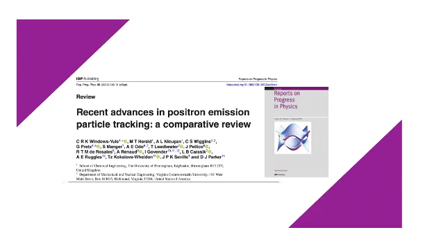 The image shows a composition made with the title and author's list of the paper and the cover of the journal issue. The paper's title is "Recent advances in positron emission tracking: a comparative review" and has been published in Reports on Progress in Physics, which is an Institute of Physics journal.
