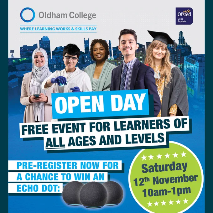 Open Day advertisment. 5 learners stand in front of a digital pic of the Oldham skyline; event details in copy of post.