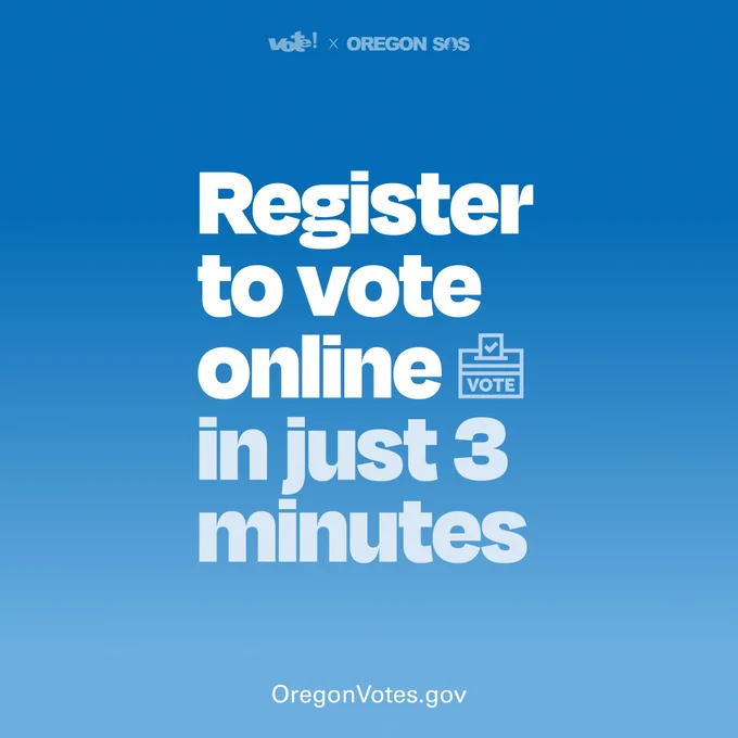 White text on blue gradient that says, "Register to vote online in just 3 minutes" OregonVotes.gov
