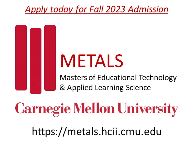 Masters of Educational Technology and Learning Science (METALS) and Carnegie Mellon University logos with a link to the METALS program page: https://metals.hcii.cmu.edu
