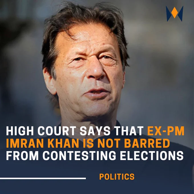 imran khan can contest in election said by high court of Pakistan 