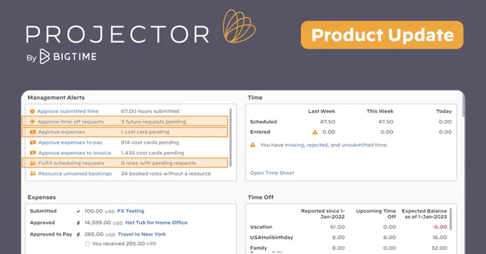 Projector PSA by BigTime Software - Fall 2022 Release