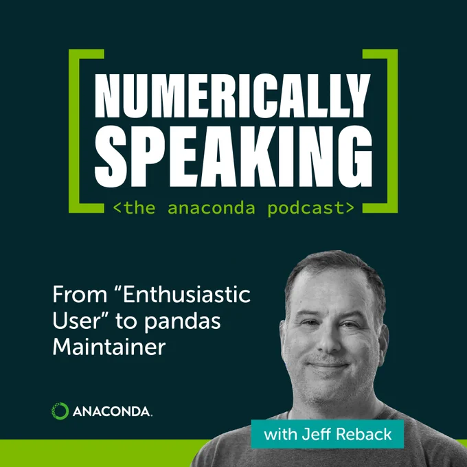Numerically Speaking: The Anaconda Podcast featuring Two Sigma's Jeff Reback.