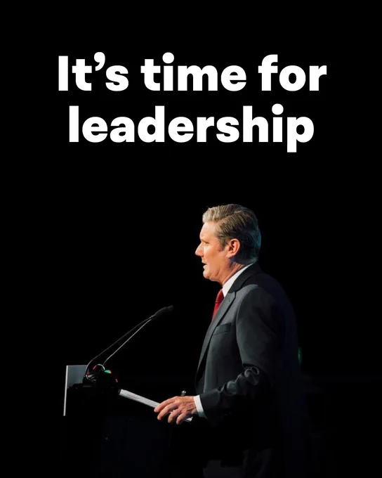 A photograph of Keir Starmer speaking at a lectern with a black background and white title reading: It's time for leadership 