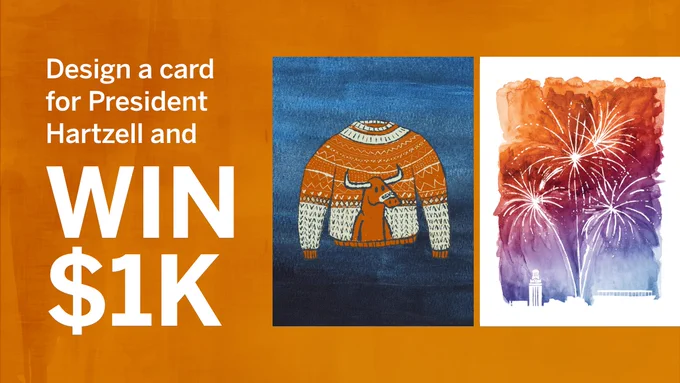 Design a card for President Hartzell and win $1,000. 
