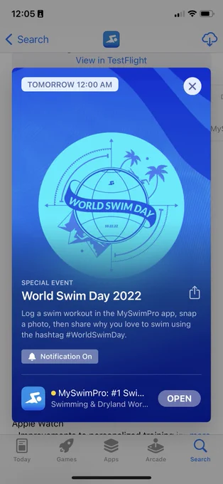 Screenshot of the App Store with a modal presenting: Special Event: World Swim Day 2022. Log a swim workout in the My SwimPro app, snap a photo, then share why you love to swim using the hashtag #WorldSwimDay.