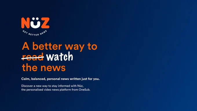 Nüz - A better way to watch the news.