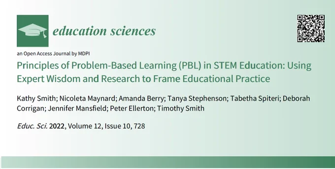 Banner image for journal article.
Article Title: Principles of Problem-Based Learning (PBL) in STEM Education: Using Expert Wisdom and Research to Frame Educational Practice
Authors: Kathy Smith, Nicoleta Maynard, Amanda Berry, Tanya Stephenson, Tabetha Spiteri, Deborah Corrigan, Jennifer Mansfield, Peter Ellerton, and Timothy Smith