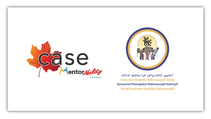 CASE MentorAbility Canada
Nunavummi Disabilities Makinnasuaqtiit Society
Nunavummi Pimmaqluktut Makinnasuaqtiit Katimayiit
Société Nunavummi Disabilities Makinnasuaqtiit 