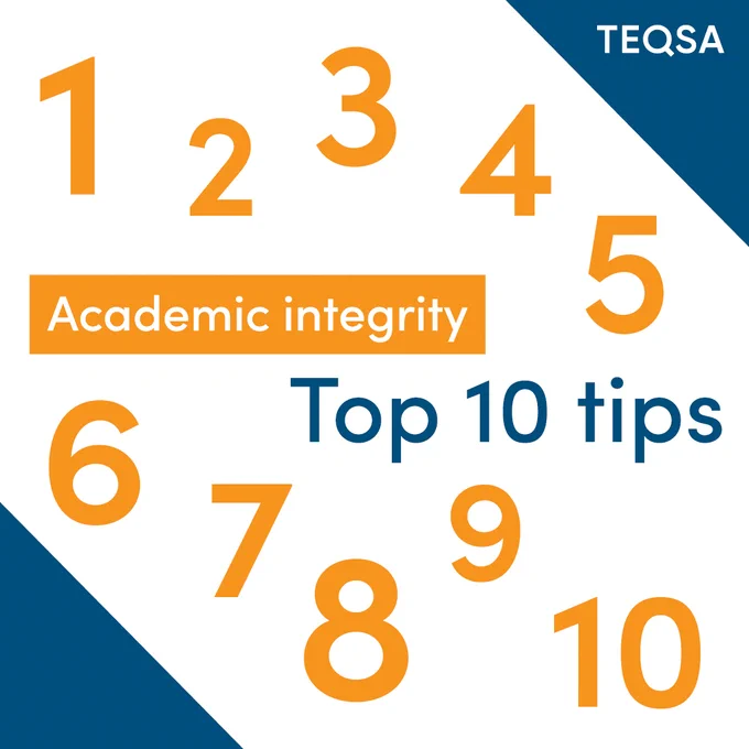 TEQSA Academic integrity top 10 tips