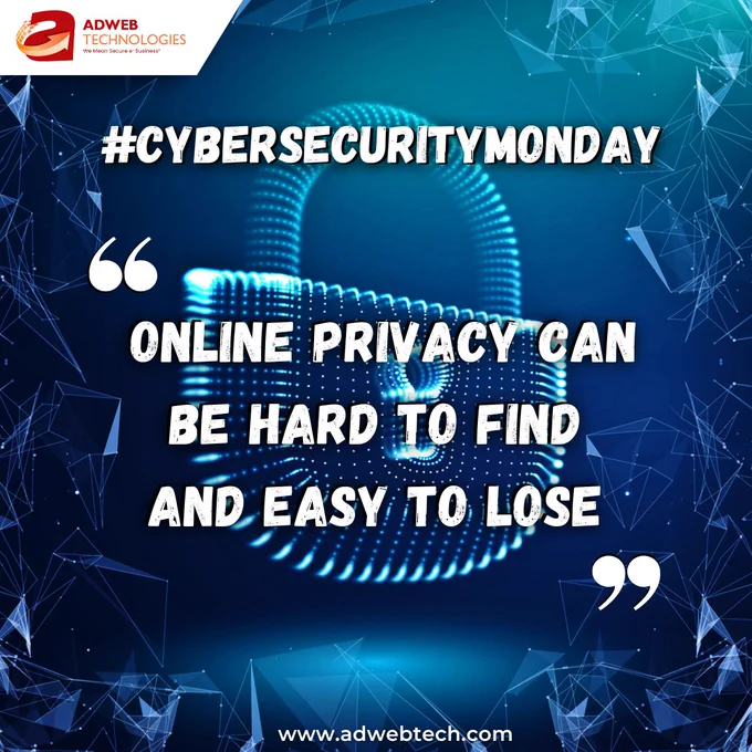 Monday Cybersecurity Quotes - www.adwebtech.com