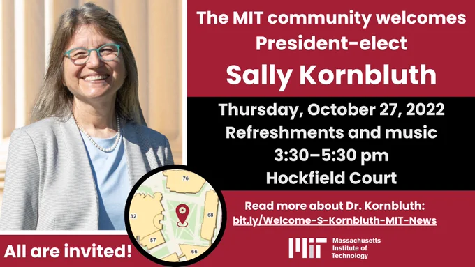 Poster of the event welcoming Dr. Sally Kornbluth to MIT